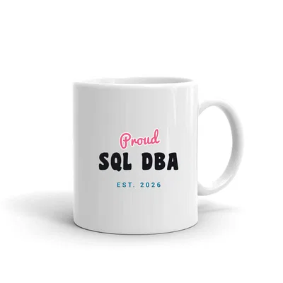Proud Sql Dba Script & Block mug preview