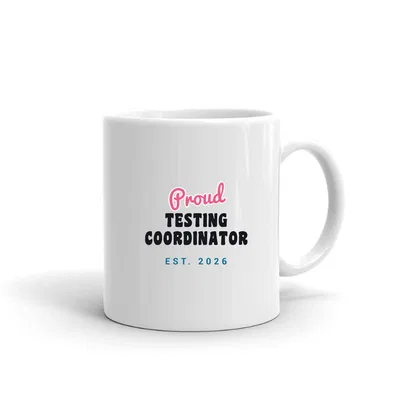 Proud Testing Coordinator Script & Block mug preview