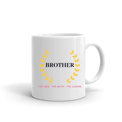 Brother The Man The Myth The Legend mug preview