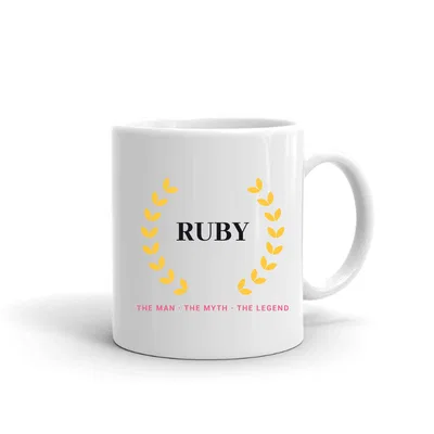 Ruby The Man The Myth The Legend mug preview