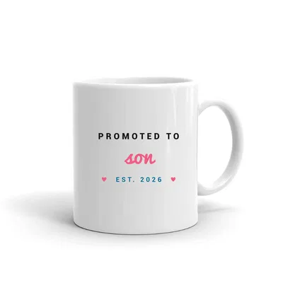 Promoted to Son mug preview