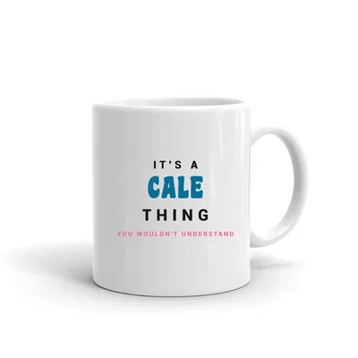It's a Cale Thing mug preview