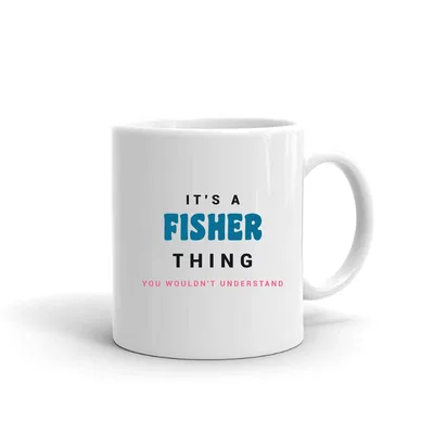 It's a Fisher Thing mug preview