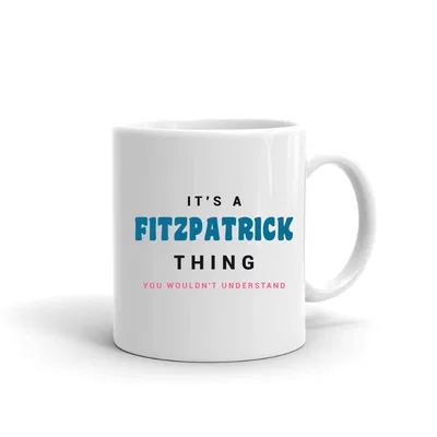 It's a Fitzpatrick Thing mug preview