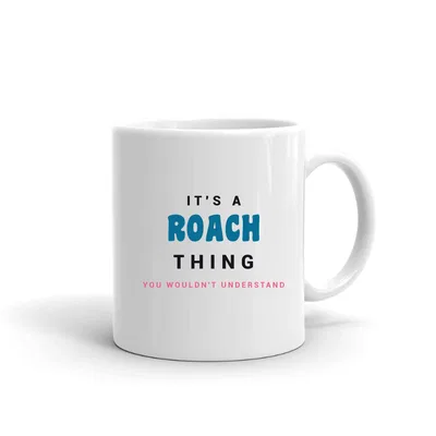 It's a Roach Thing mug preview