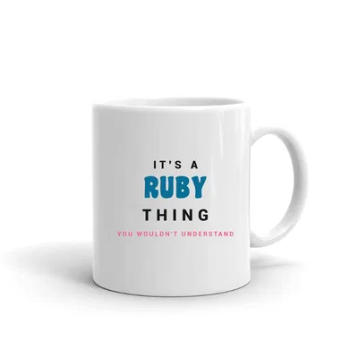 It's a Ruby Thing mug preview