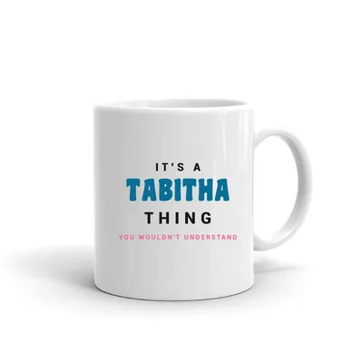 It's a Tabitha Thing mug preview