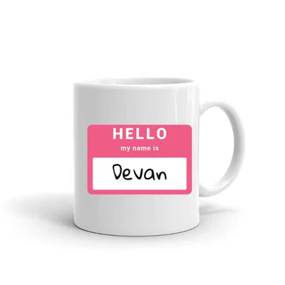Hello My Name Is Devan mug preview