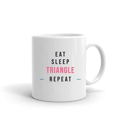 Eat Sleep Triangle Repeat mug preview