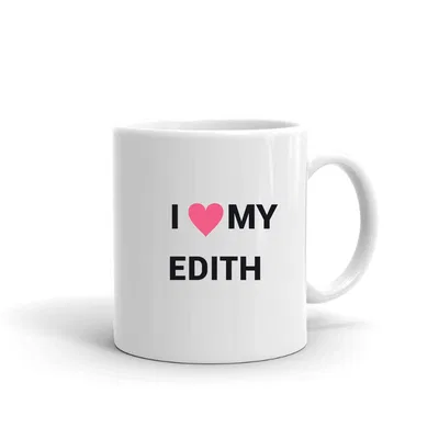 I Love My Edith Heart mug preview