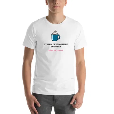 System Development Engineer Runs on Coffee tee preview