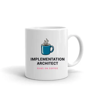 Implementation Architect Runs on Coffee mug preview