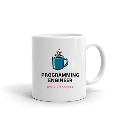 Programming Engineer Runs on Coffee mug preview