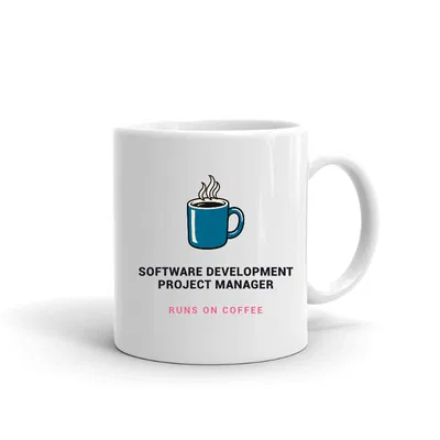 Software Development Project Manager Runs on Coffee mug preview