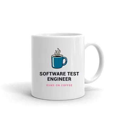 Software Test Engineer Runs on Coffee mug preview