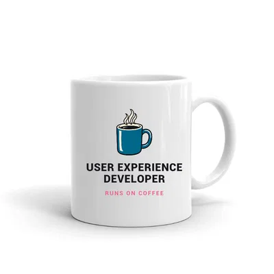 User Experience Developer Runs on Coffee mug preview
