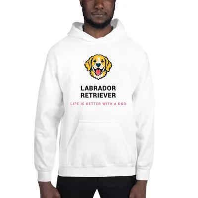 Labrador Retriever Life Is Better hoodie preview