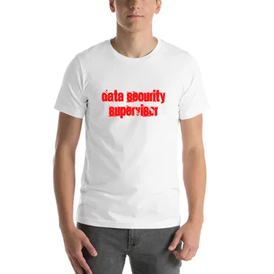 Data Security Supervisor Cali Style tee preview
