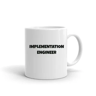 Implementation Engineer Fun Style mug preview