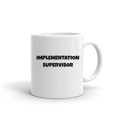 Implementation Supervisor Fun Style mug preview