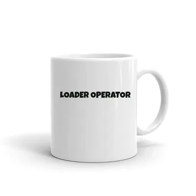 Loader Operator Fun Style mug preview