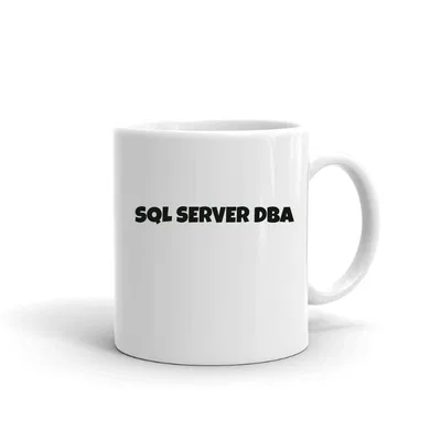 Sql Server Dba Fun Style mug preview