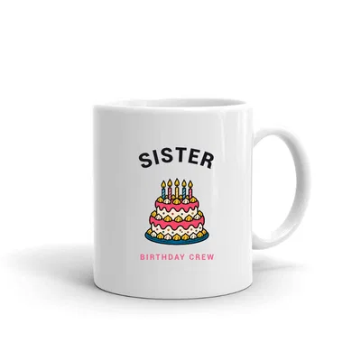 Sister Birthday Crew mug preview