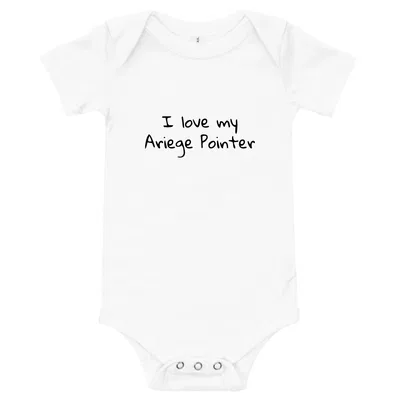 I love my Ariege Pointer onesie preview