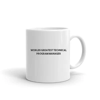 Worlds Greatest Technical Program Manager mug preview